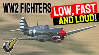 Classic WW2 Fighters  Low Loud amp Fast [upl. by Aidahs888]