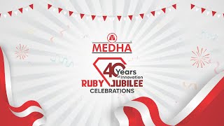 MEDHA  Ruby Jubilee Celebrations  40 Years of Innovation [upl. by Idhem]