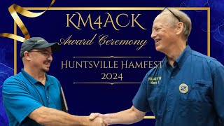 KM4ACK Wins Prestigious Award at 2024 Huntsville Hamfest [upl. by Rehnberg451]