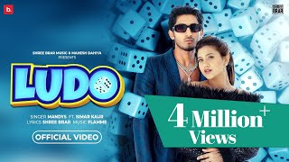 LUDO  Official Video  Mandys  Simar Kaur  Shree Brar  Anjali Arora  Haryanvi Song 2023 [upl. by Fedora]