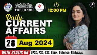 28 August Current Affairs 2024  Daily Current Affairs  Current Affairs Today [upl. by Zennie]