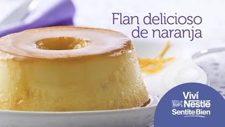 Flan de Naranja  Leche condensada NESTLÉ®  RECETAS NESTLÉ® [upl. by Kristine]