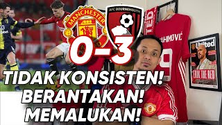 Review EPL MUFCBOU 03 Tidak Konsisten Berantakan Memalukan Taktik Dan Attitude Jdi Masalah [upl. by Yenahs252]