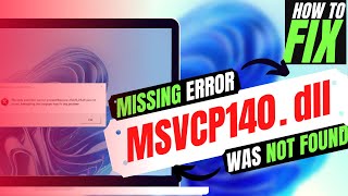 2023 How to Fix MSVCP140dll was Not Found  Missing Error ✓ Windows 10117 ✓ 3264 bit [upl. by Aurie627]