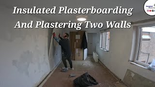 Insulated Plasterboarding And Plastering Two Walls [upl. by Marie-Ann235]