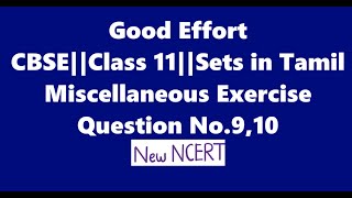 Class11 Sets Miscellaneous exerciseChapter no1  Question No910 New NCERT  in Tamil [upl. by Annauqal130]