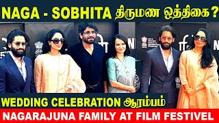 Naga Chaitanya amp Sobhita Dhulipala Marriage Celebration Begins🥰Nagarjuna Family At IFFI 2024 In Goa [upl. by Ahsikahs894]