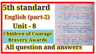 5th standardEnglish part2 Children of Courage Bravery Awards question and answers notes [upl. by Conan]