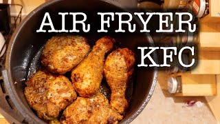 Kentucky Fried Chicken in the Air Fryer  KFC Copycat Recipe [upl. by Adnorhs]