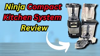 Ninja Compact Kitchen System Review Kitchen GameChanger [upl. by Thea]