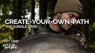 Create Your Own Path  The Jungle Lake  Wofte CARP FISHING [upl. by Monte]