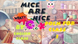 Mice are nice 🙂 poem for class 1 with hindi meaning by English class [upl. by Pavier]