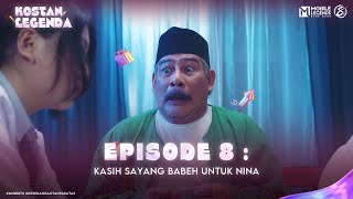 Episode 8  KAMI SAYANG BABEH UNTUK NINA  KOSTAN LEGENDA  Mobile Legends Bang Bang Indonesia [upl. by Margo]