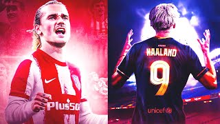 THATS WHY BARCELONA GAVE GRIEZMANN TO ATLETICO LAPORTA WILL BRING to CAMP NOU ERLING HAALAND [upl. by Nosittam536]