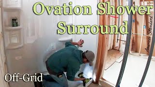 Installing an Ovation Shower Surround from Home Depot in our OffGrid Home Build Project [upl. by Jed856]