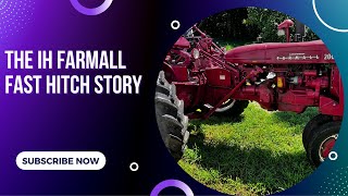 IH Farmall Fast HitchWhat Is It [upl. by Navoj]