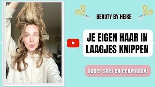 JE EIGEN HAAR IN LAAGJES KNIPPEN Super eenvoudig  Tinkerbell Vlogs [upl. by Tommie]