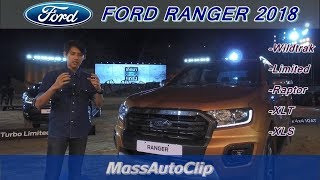 เปิดตัว Ford Ranger 2018 รุ่นใหม่ เครื่องใหม่ 20 รุ่นย่อย Clip Full HD [upl. by Novy]