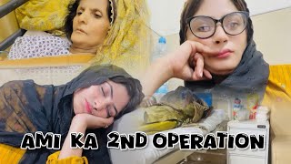 Allahmdulillah Ami Ka Dusra Operate B Ho Gaya  Aj Ki routine 🥹 [upl. by Ahsienak]