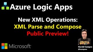 Announcing new XML Operations for Azure Logic Apps [upl. by Alicul]