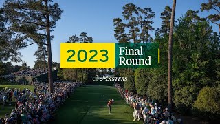 2023 Masters Tournament Final Round Broadcast [upl. by Rudolf840]