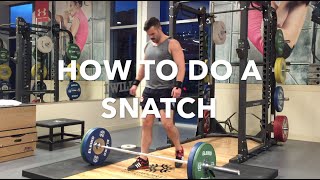 How To Do a Snatch tutorial [upl. by Weiss]