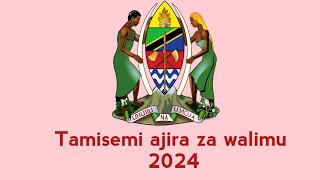 TAMISEMI LEO AJIRA ZA WALIMU 2024 ZINATOKA LINIAJIRA MPYA ZA WALIMU 2024 AJIRA MPYA 2024 [upl. by Oruasi880]