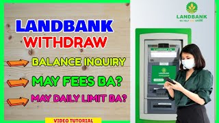 Landbank ATM Withdraw Paano Mag withdraw sa Landbank Machine [upl. by Nesyrb]