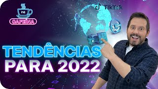 8 TENDÊNCIAS DE TECNOLOGIA E INOVAÇÃO EM 2022 [upl. by Aldus422]