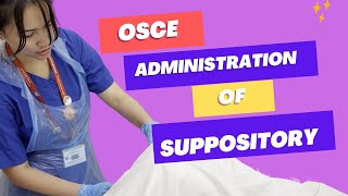 Administration of Suppository  OSCE  EMER DIEGO [upl. by Wun]