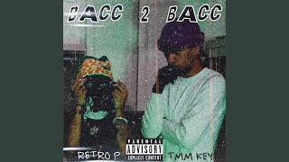 Bacc 2 Bacc [upl. by Rocker]