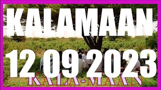 KALAMAAN 12 SEPTEMBER 2023 [upl. by Seana]