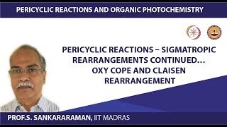 Pericyclic reactions – Sigmatropic rearrangements continued…oxy Cope and Claisen Rearrangement [upl. by Cj]