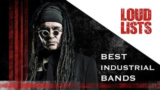 10 Greatest Industrial Rock  Metal Bands [upl. by Hannus]