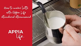 Appia Life  How to make latte with standard steamwand [upl. by Yasnyl]