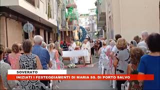 SOVERATO INIZIATI I FESTEGGIAMENTI DI MARIA SS DI PORTO SALVO [upl. by Adnarram595]