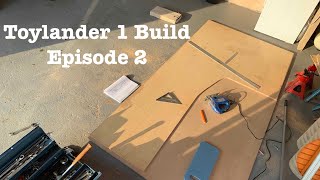 Toylander 1 Build Series  Episode 2 [upl. by Anor]