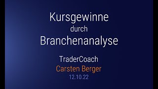 Carsten Berger Kursgewinne durch Branchenanalyse  121022 [upl. by Isaak632]