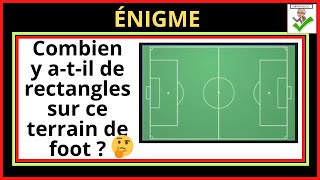 🤔 Combien y atil de rectangles sur ce terrain de foot [upl. by Albertine565]