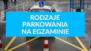 Rodzaje parkowania na egzaminie na prawo jazdy [upl. by Laurin]