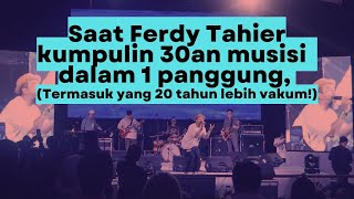 Ulang Tahun Podcast Ferdy quotElementquot Bikin Konser Kumpul Musisi 90an [upl. by Filbert381]