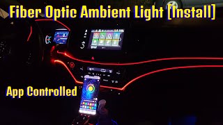 How To Install Fiber Optic Interior Ambient Lighting [upl. by Corrine]