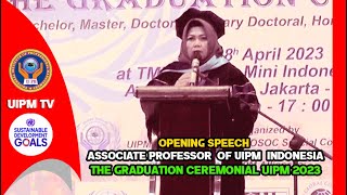 Opening Speech Associate Professor Of Uipm Indonesia  The Graduation Ceremonial UIPM 2023 [upl. by Ardnuassak]