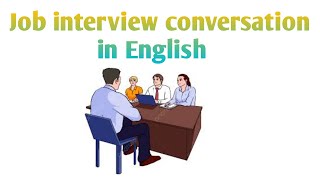 Job Interview Conversation In English  Job Interview Questions And Answers  Job Interview English [upl. by Lucienne521]