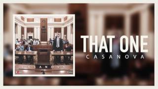 Casanova  That One Official Audio [upl. by Drarej]