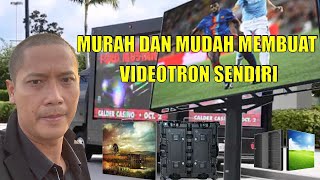 CARA MERAKIT VIDEOTRON PART 3 2MX1M PANEL P10 FULL COLOUR [upl. by Mady]