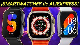 🎯 ¡TOP 10 MEJORES SMARTWATCHES de ALIEXPRESS en 2024 [upl. by Creighton808]