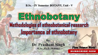 Ethnobotany amp Methodologies of ethnobotanical research [upl. by Flemming]