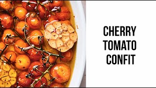 Cherry Tomato Confit [upl. by Groves]