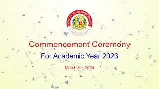 Commencement Ceremony for Academic year 2023 [upl. by Schott]